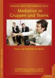Cover von Mediation in Gruppen und Teams