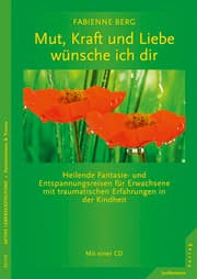 Cover von Mut, Kraft und Liebe wünsche ich dir