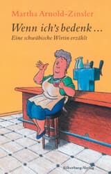 Cover von Wenn ich's bedenk ...
