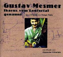 Cover von Gustav Mesmer, Ikarus vom Lautertal genannt