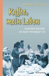 Cover von Kaffee, mein Leben