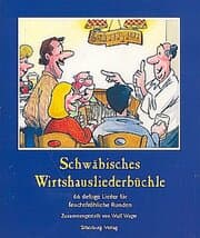 Cover von Schwäbisches Wirtshausliederbuch