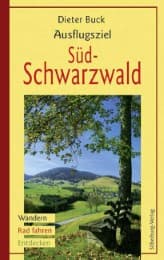 Cover von Ausflugsziel Süd-Schwarzwald