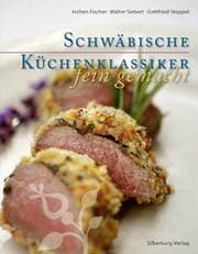 Cover von Schwäbische Küchenklassiker - fein gemacht