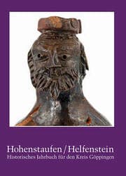 Cover von Hohenstaufen/Helfenstein. Historisches Jahrbuch für den Kreis Göppingen / Hohenstaufen/Helfenstein