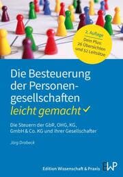 Cover von Die Besteuerung der Personengesellschaften - leicht gemacht