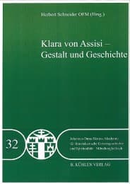 Cover von Klara von Assisi - Gestalt und Geschichte - Band 32
