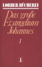 Cover von Das große Evangelium Johannes 1