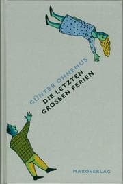 Cover von Die letzten Großen Ferien