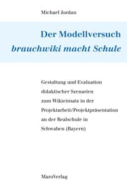 Cover von Der Modellversuch brauchwiki macht Schule