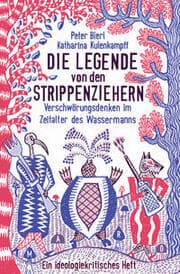 Cover von Die Legende von den Strippenziehern - Verschwörungsdenken im Zeitalter des Wassermanns