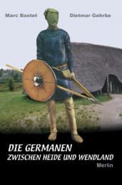 Cover von Die Germanen zwischen Heide und Wendland