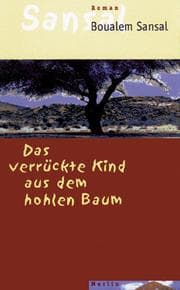 Cover von Das verrückte Kind aus dem hohlen Baum