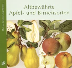 Cover von Altbewährte Apfel- und Birnensorten