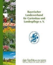 Cover von Bayerischer Landesverband für Gartenbau und Landespflege e.V.