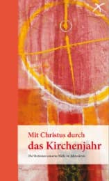 Cover von Mit Christus durch das Kirchenjahr