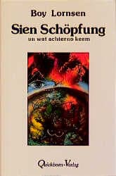 Cover von Sien Schöpfung un wat achterno keem