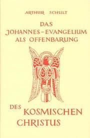 Cover von Das Johannesevangelium als Offenbarung des kosmischen Christus