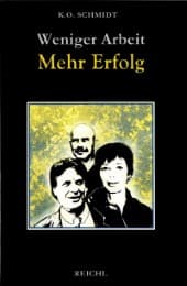 Cover von Weniger Arbeit - Mehr Erfolg