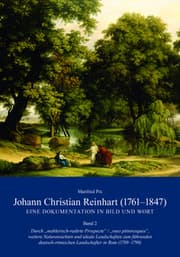 Cover von Johann Christian Reinhart (1761-1847) - Eine Dokumentation in Bild und Wort 2