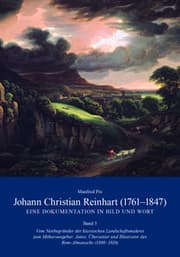 Cover von Johann Christian Reinhart (1761-1847) - Eine Dokumentation in Bild und Wort 3