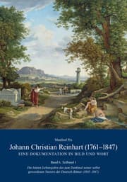 Cover von Johann Christian Reinhart (1761-1847) - Eine Dokumentation in Bild und Wort 6.1