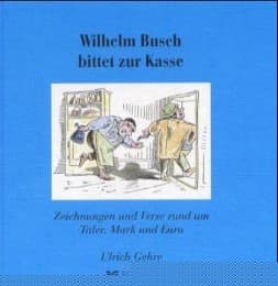 Cover von Wilhelm Busch bittet zur Kasse