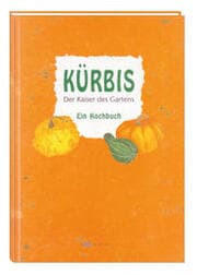 Cover von Kürbis - Der Kaiser des Gartens