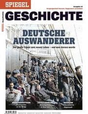 Cover von SPIEGEL Geschichte - Deutsche Auswanderer