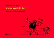 Cover von Vater und Sohn - Sämtliche Streiche und Abenteuer