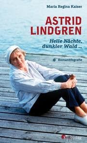 Cover von Astrid Lindgren - Helle Nächte, dunkler Wald ...