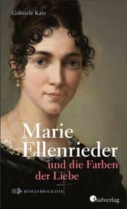 Cover von Marie Ellenrieder und die Farben der Liebe