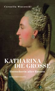 Cover von Katharina die Große. Herrscherin aller Russen.