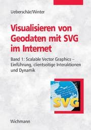 Cover von Visualisieren von Geodaten mit SVG im Internet 1