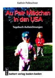 Cover von Au Pair Mädchen in den USA