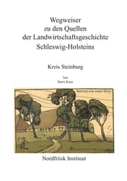 Cover von Wegweiser zu den Quellen der Landwirtschaftsgeschichte Schleswig- Holsteins