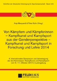 Cover von Von Kämpfern und Kämpferinnen - Kampfkunst und Kampfsport aus der Genderperspektive - Kampfkunst und Kampfsport in Forschung und Lehre 2014