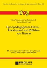 Cover von Sportpädagogische Praxis - Ansatzpunkt und Prüfstein von Theorie