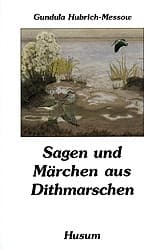 Cover von Sagen und Märchen aus Dithmarschen