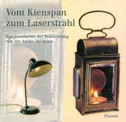 Cover von Vom Kienspan zum Laserstrahl