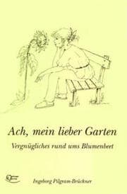 Cover von Ach, mein lieber Garten