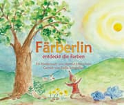 Cover von Färberlin entdeckt die Farben