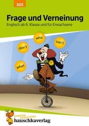 Cover von Frage und Verneinung. Englisch ab 6. Klasse und für Erwachsene, A5-Heft