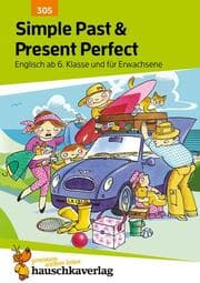 Cover von Simple Past & Present Perfect. Englisch ab 6. Klasse und für Erwachsene, A5-Heft