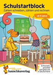 Cover von Schulstart-Block ab 6 Jahre - Zahlen schreiben, zählen und rechnen