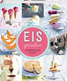 Cover von Eis genießen