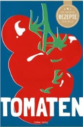 Cover von Die besten Rezepte der Welt - Tomaten