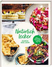 Cover von Natürlich lecker durch das Jahr