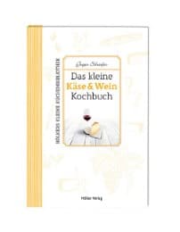 Cover von Das kleine Käse & Wein-Kochbuch