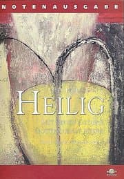 Cover von Heilig - Mit neuen Liedern Gottesdienst feiern